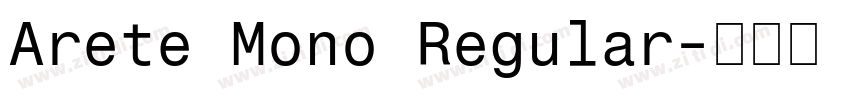 Arete Mono Regular字体转换